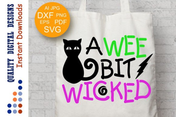 A Wee Bit Wicked Halloween Shirt Svg
